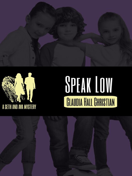 Title details for Speak Low by Claudia Hall Christian - Available